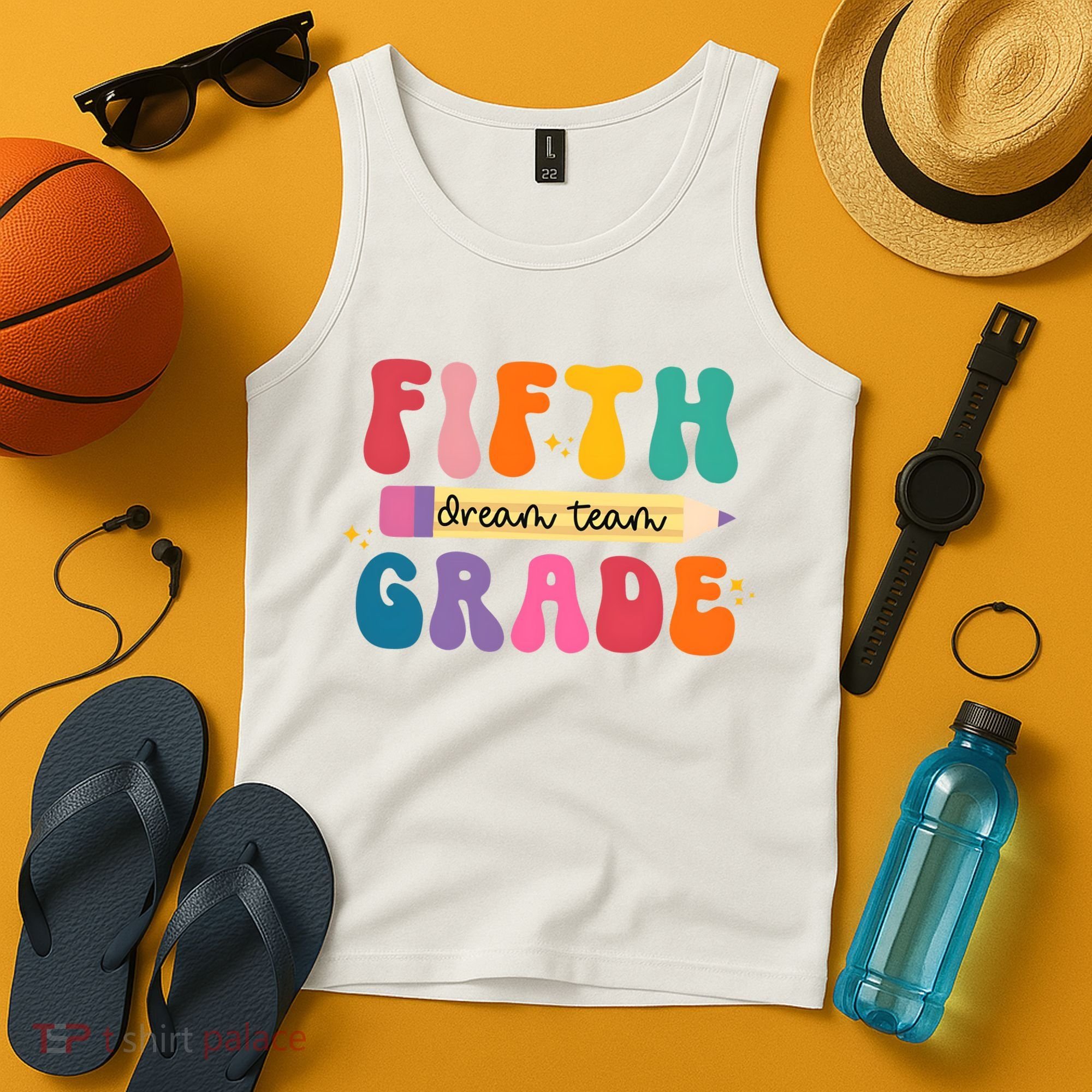 Fifth Grade Dreamteam 5th Grade Back To School Tank Top