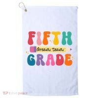 Fifth Grade Dreamteam 5th Grade Back To School Golf Towel thumb 0