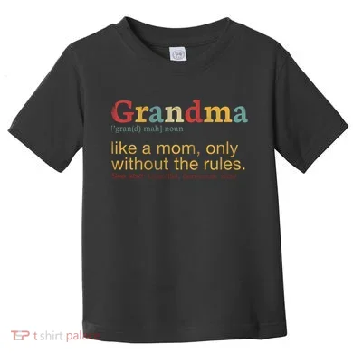 Funny Grandma Defination Toddler T-Shirt