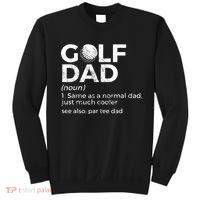 Funny Golf Dad Definition Golfing For Golfers Par Tee Dad Sweatshirt thumb 0