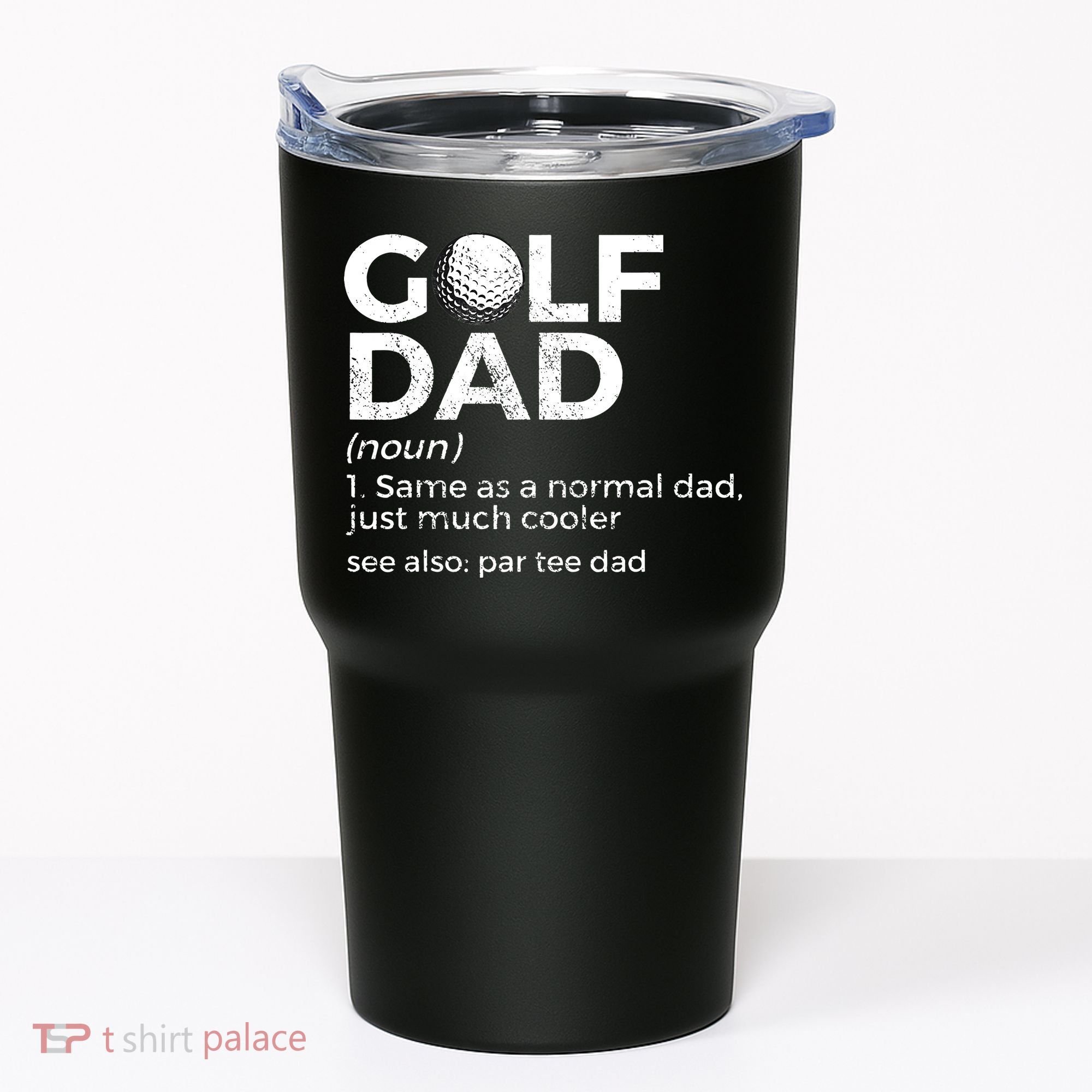 Funny Golf Dad Definition Golfing For Golfers Par Tee Dad Tumbler