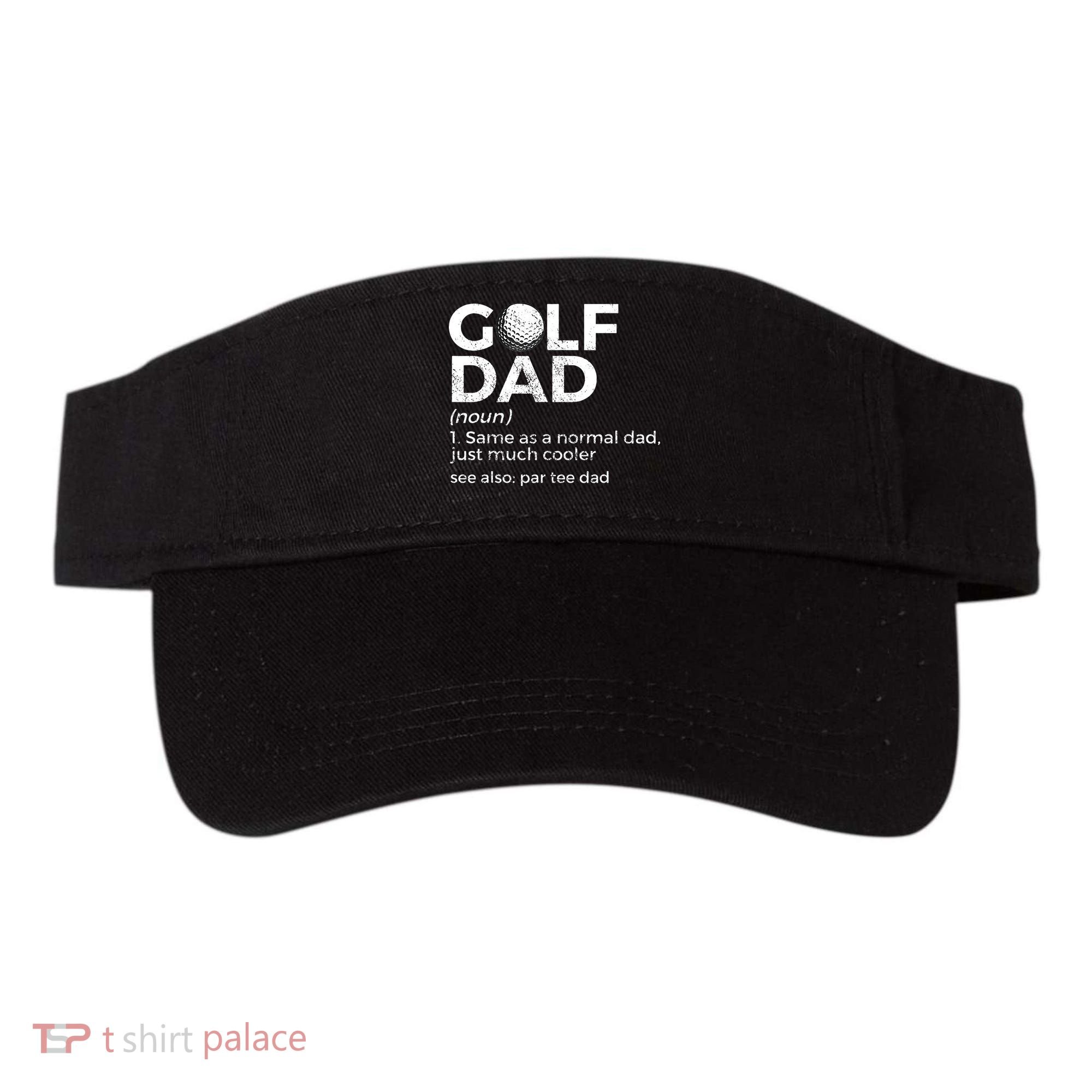 Funny Golf Dad Definition Golfing For Golfers Par Tee Dad Visor