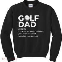 Funny Golf Dad Definition Golfing For Golfers Par Tee Dad Kids Sweatshirt thumb 0