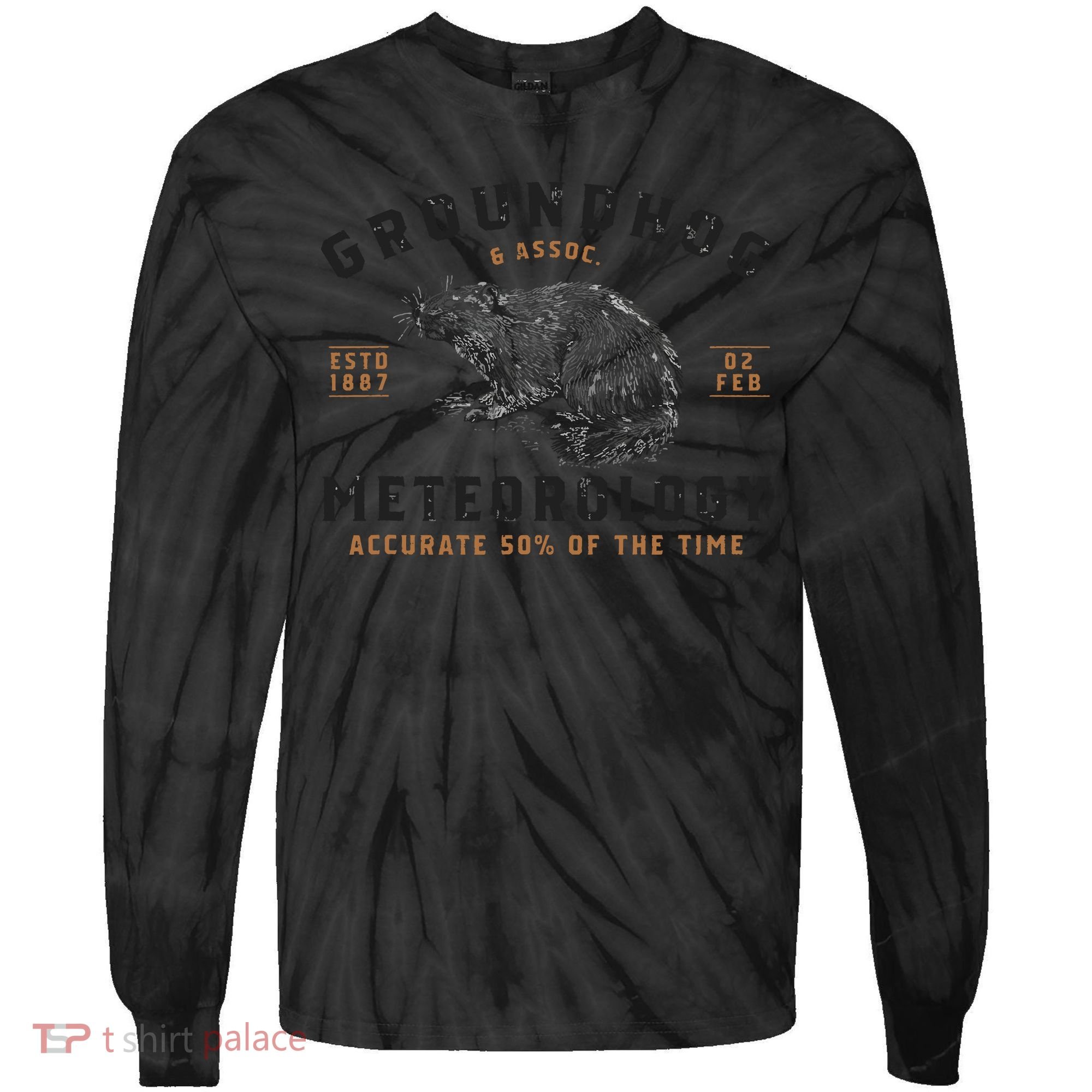 Funny Groundhog Day Shirts Groundhog Meteorology Tie-Dye Long Sleeve Shirt