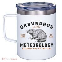 Funny Groundhog Day Shirts Groundhog Meteorology 12oz Stainless Steel Coffee Mug thumb 2