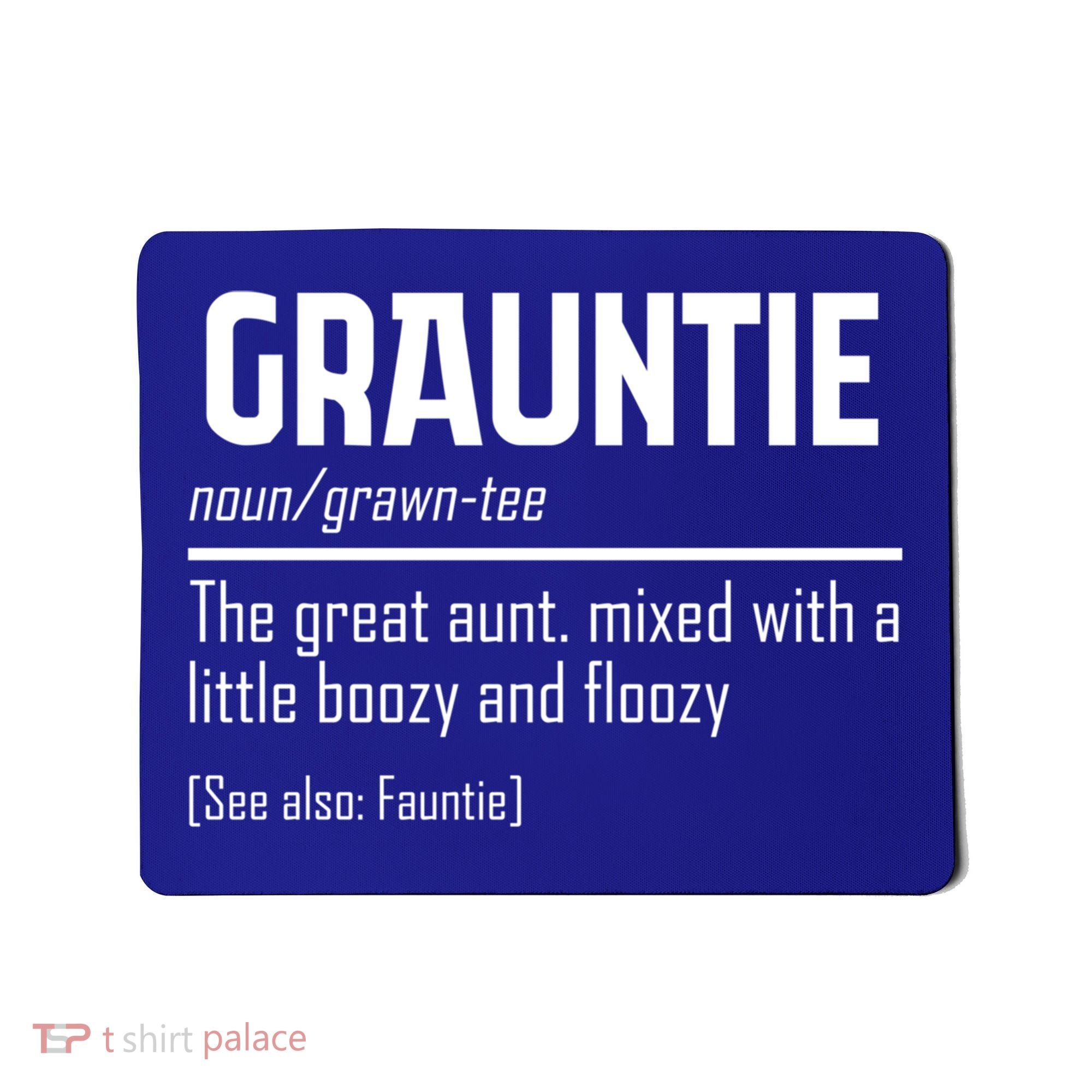 Funny Grauntie Definition Niece Nephew Aunt Auntie Gift Mousepad