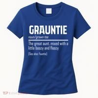 Funny Grauntie Definition Niece Nephew Aunt Auntie Gift Women's T-Shirt thumb 0