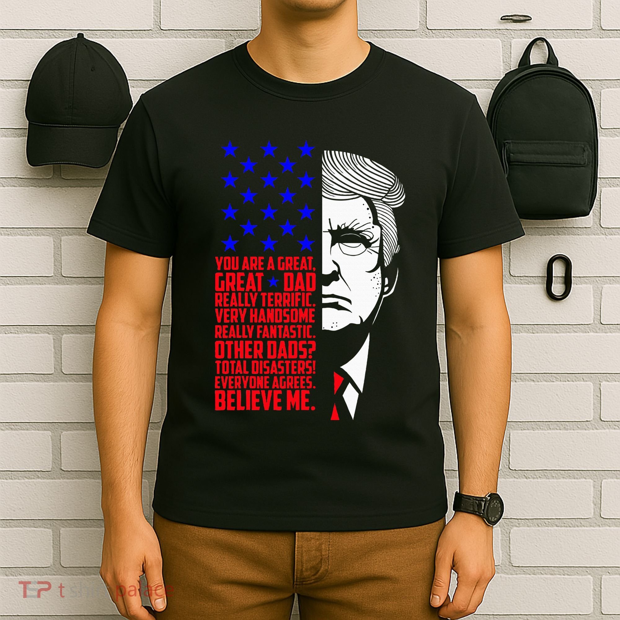 Funny Great Dad Donald Trump FatherS Day T-Shirt