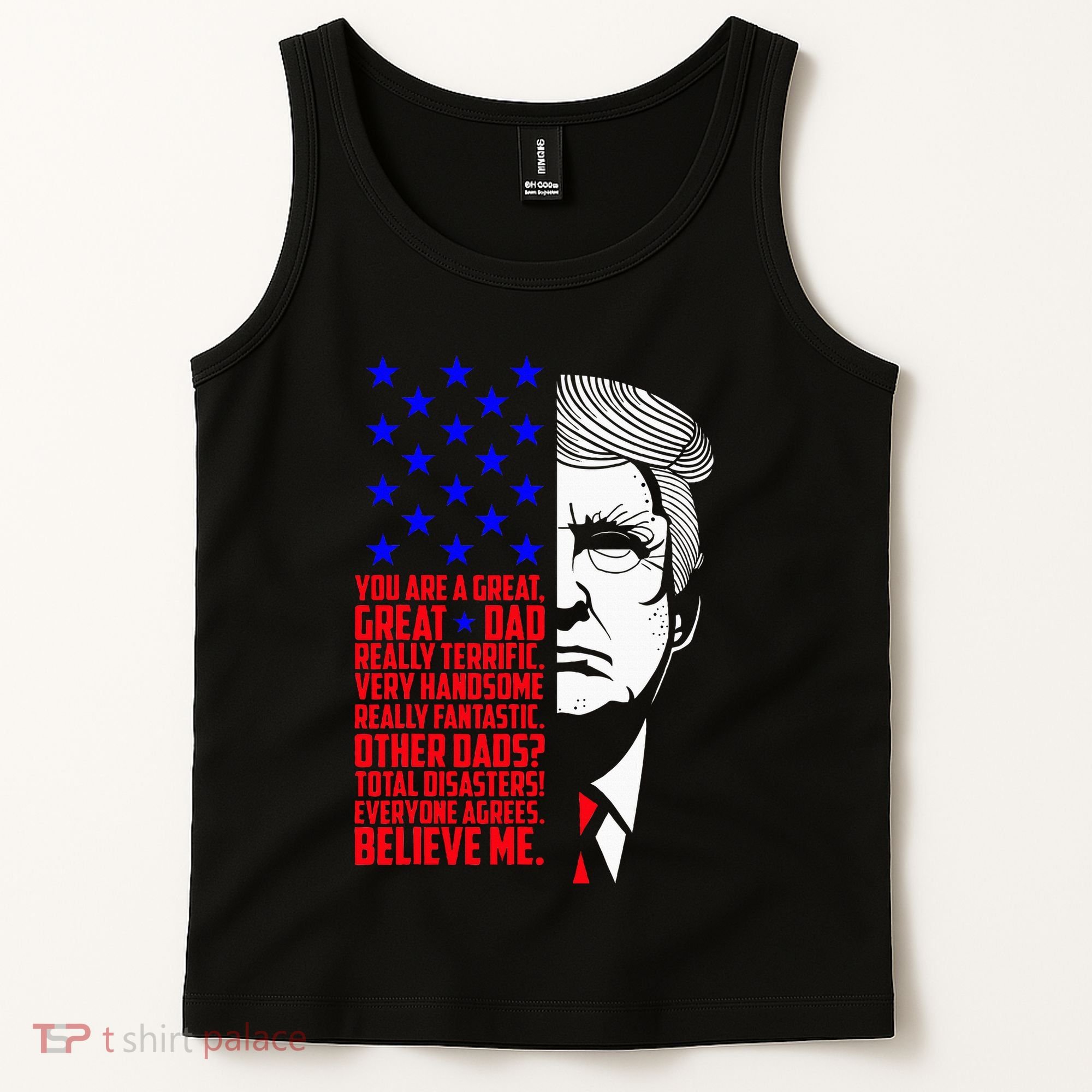 Funny Great Dad Donald Trump FatherS Day Tank Top
