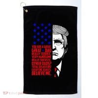 Funny Great Dad Donald Trump FatherS Day Golf Towel thumb 0