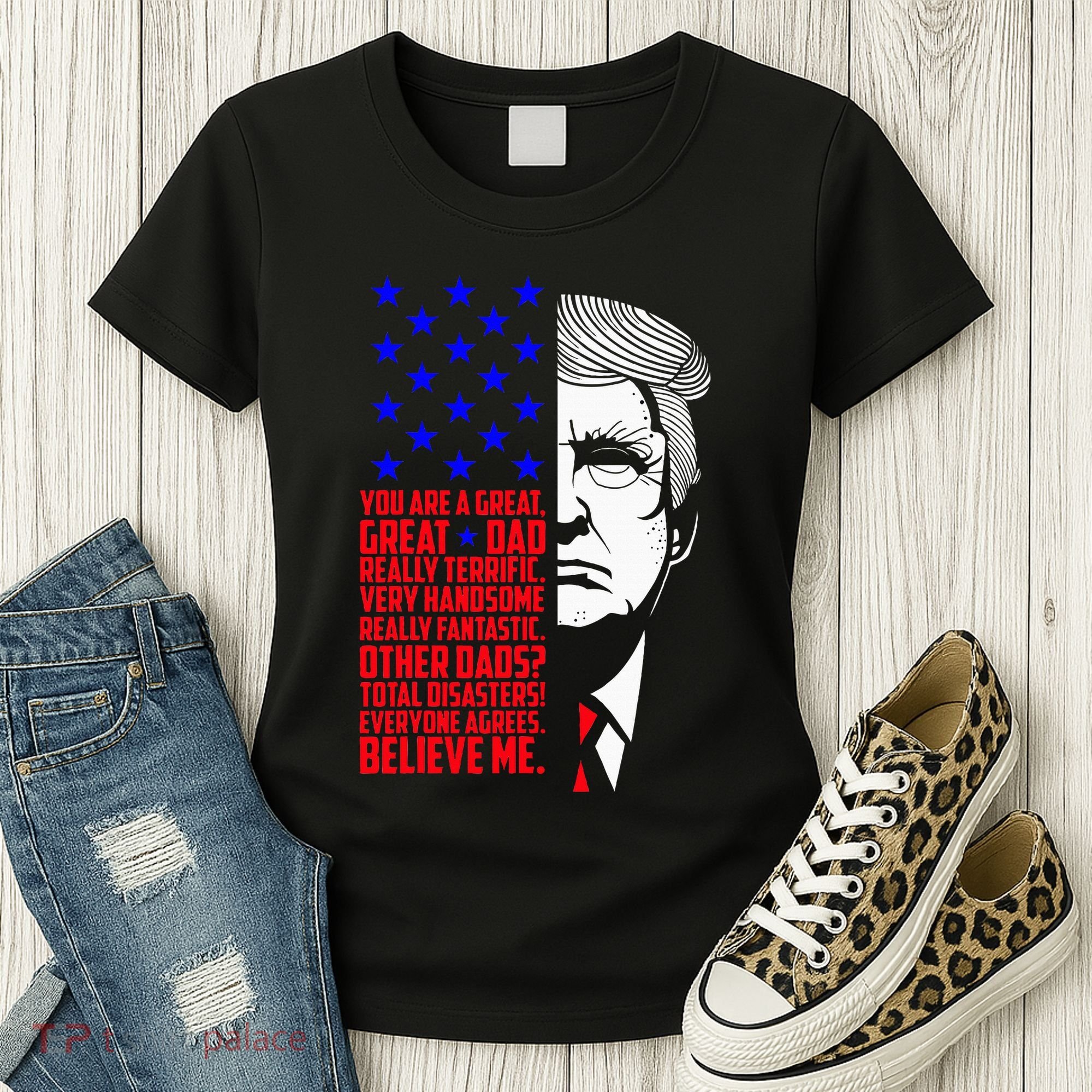 Funny Great Dad Donald Trump FatherS Day Women's T-Shirt