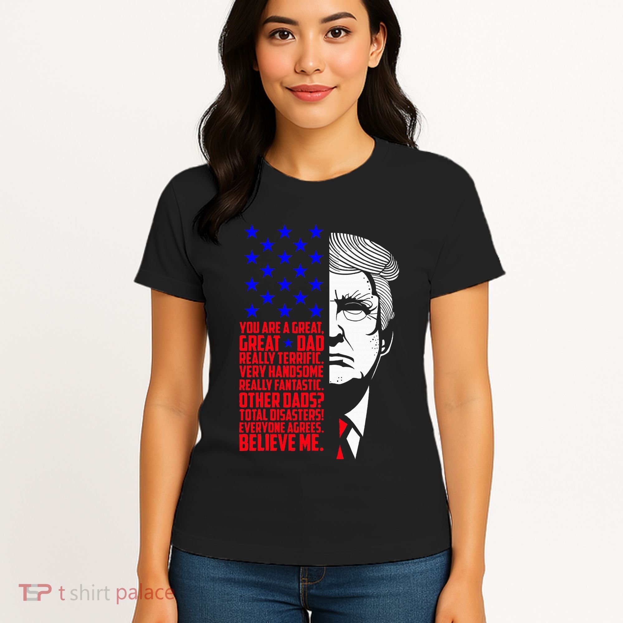 Funny Great Dad Donald Trump FatherS Day Women's T-Shirt