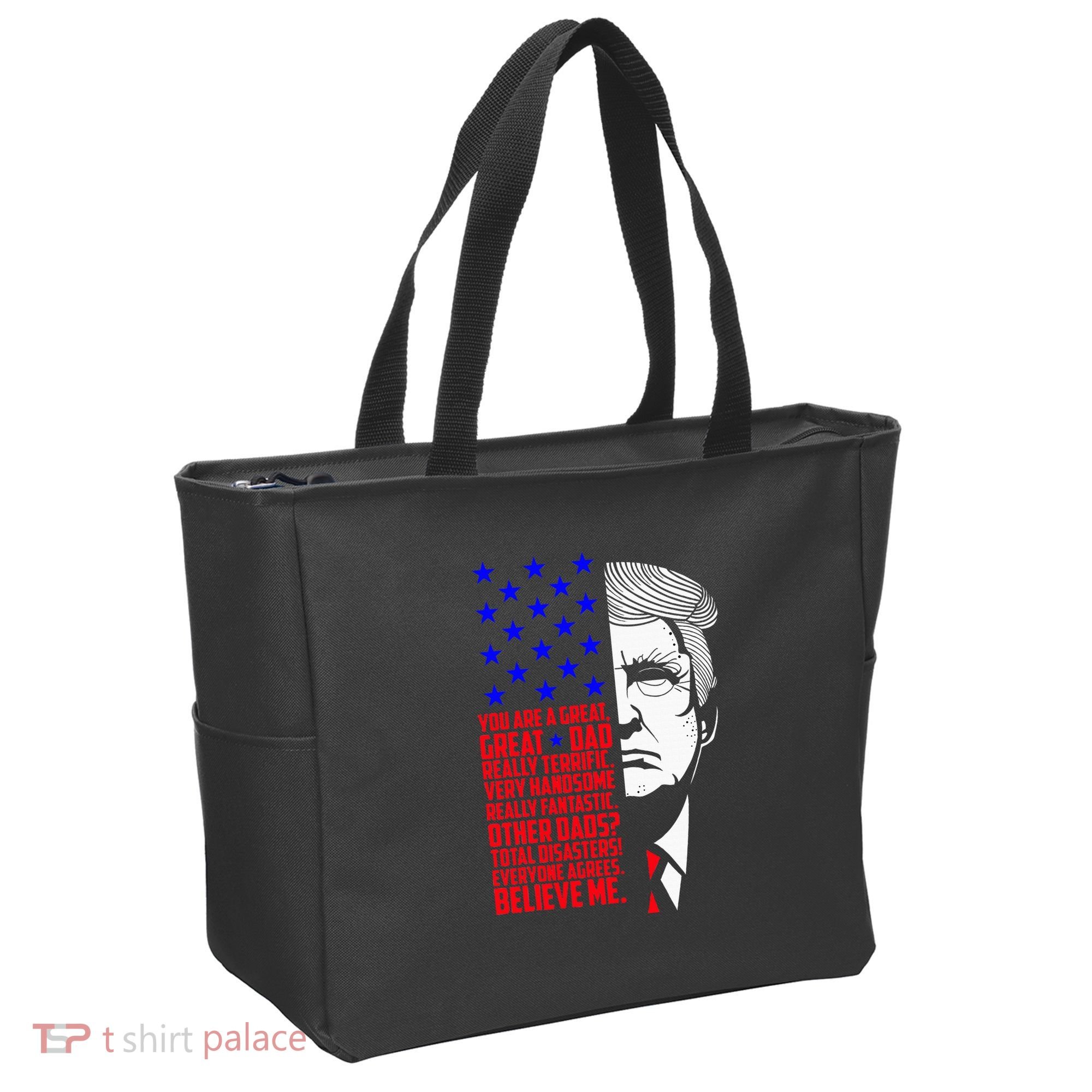 Funny Great Dad Donald Trump FatherS Day Tote Bag