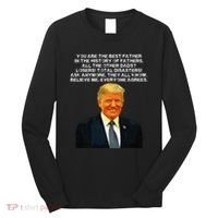 Funny Great Dad Donald Trump Fathers Day Long Sleeve Shirt thumb 0