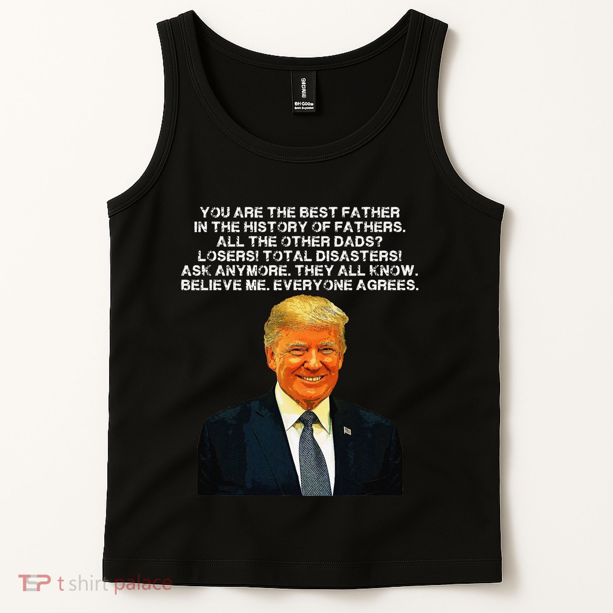 Funny Great Dad Donald Trump Fathers Day Tank Top