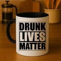 Funny Gift Drunk Lives Matter Cool Gift Coffee Mug thumb 4