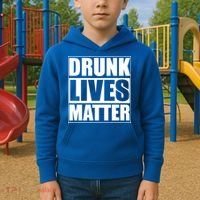 Funny Gift Drunk Lives Matter Cool Gift Kids Hoodie thumb 2
