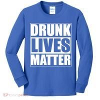 Funny Gift Drunk Lives Matter Cool Gift Kids Long Sleeve Shirt thumb 0