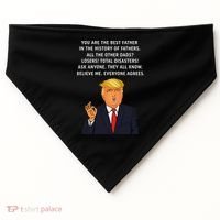 Funny Great Dad Donald Trump Fathers Day Gift Tee USA-Made Doggie Bandana thumb 0