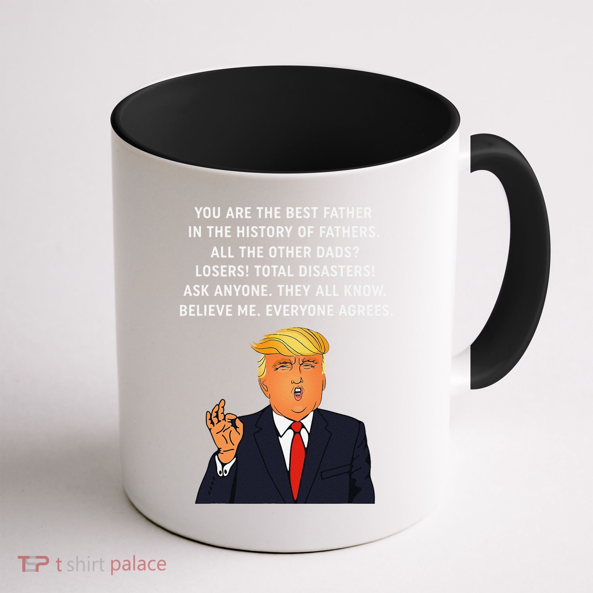 Funny Great Dad Donald Trump Fathers Day Gift Tee Coffee Mug