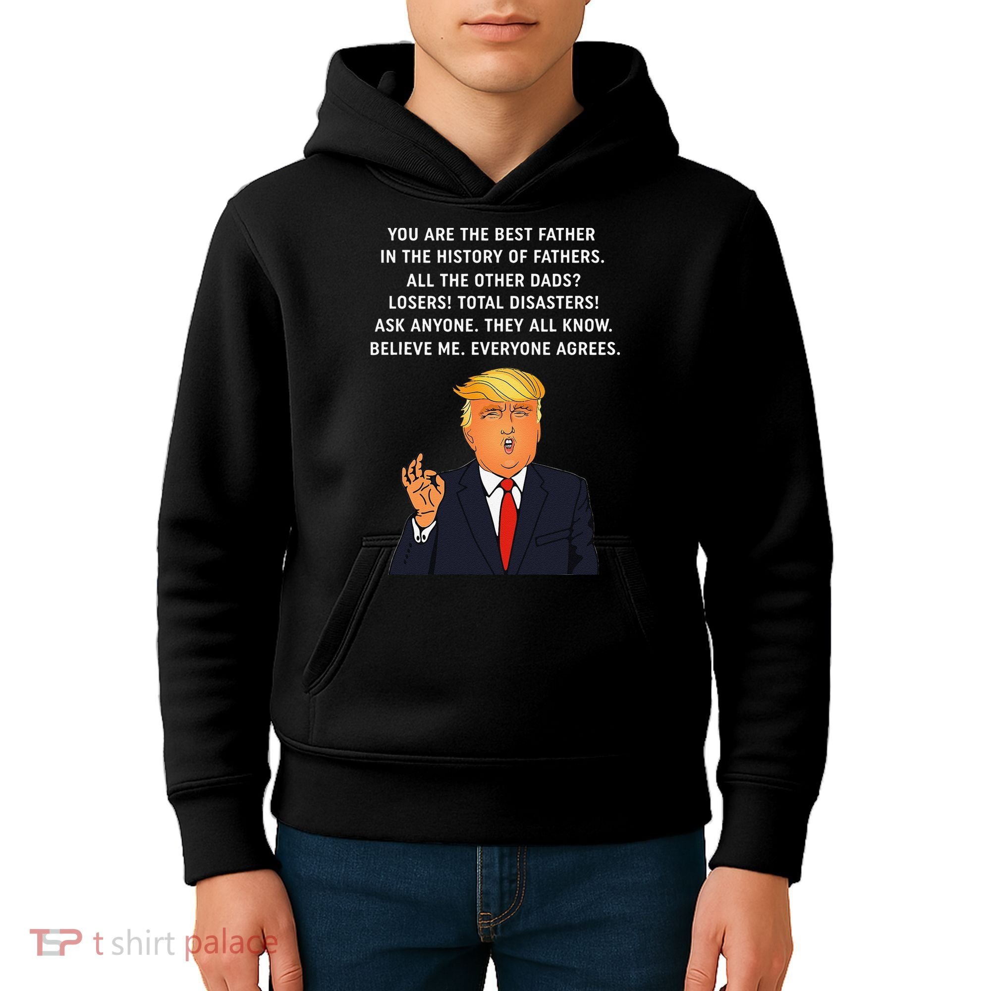 Funny Great Dad Donald Trump Fathers Day Gift Tee Kids Hoodie