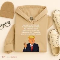 Funny Great Dad Donald Trump Fathers Day Gift Tee Hoodie thumb 4