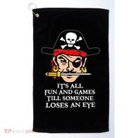 All Fun And Games Till Someone Loses An Eye Golf Towel thumb 0