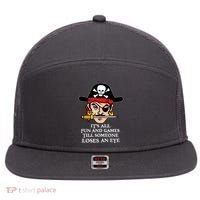 All Fun And Games Till Someone Loses An Eye 7 Panel Mesh Trucker Snapback Hat thumb 0