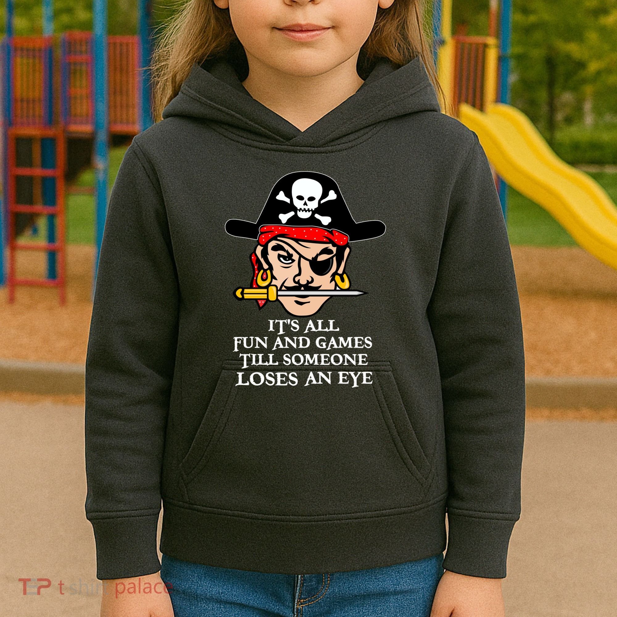 All Fun And Games Till Someone Loses An Eye Kids Hoodie