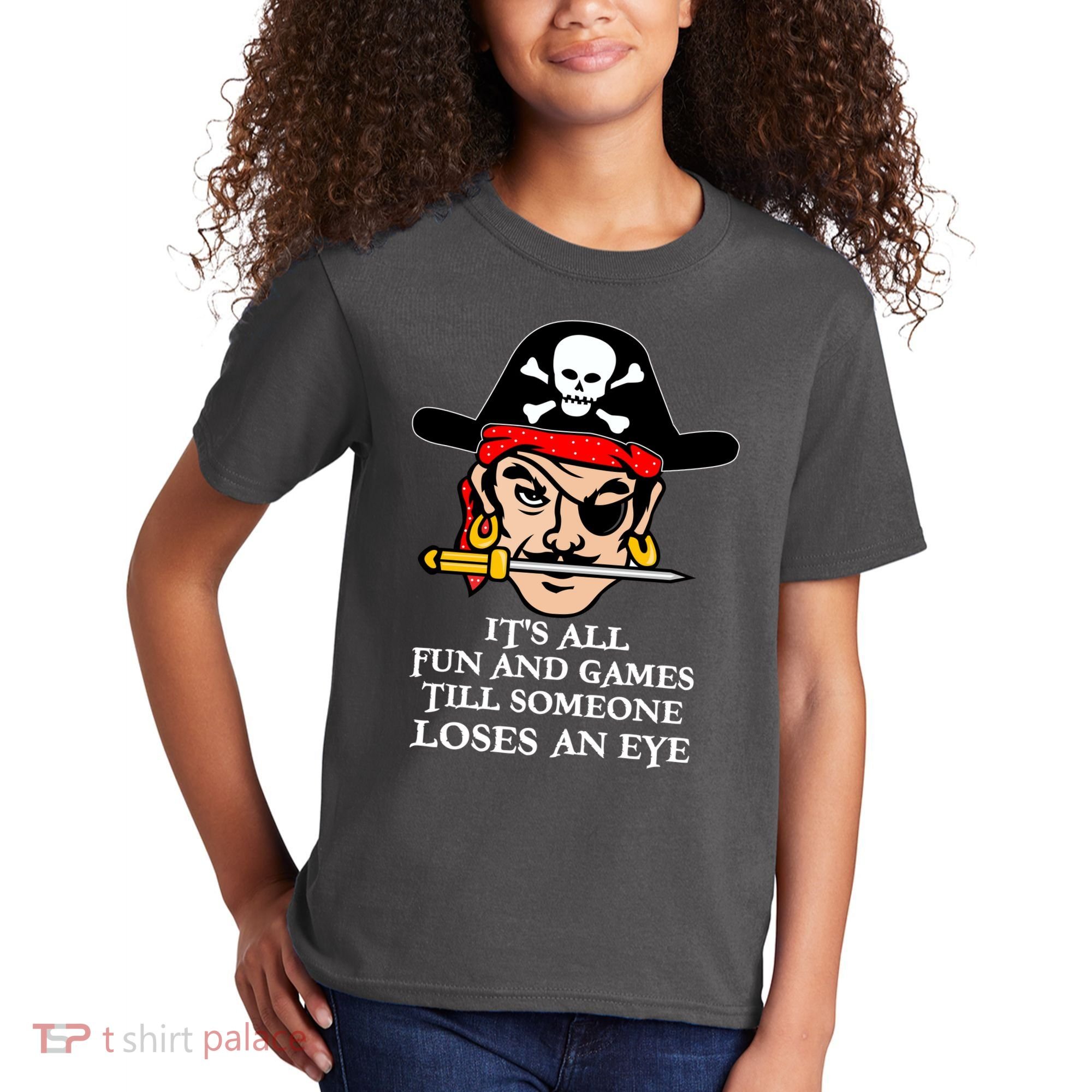 All Fun And Games Till Someone Loses An Eye Kids T-Shirt