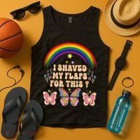 Funny Groovy Embarrassing I Shaved My Flaps For This Tank Top thumb 4