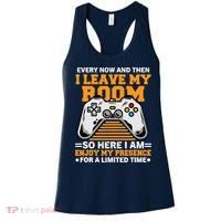Funny Gamer Every Now And Then I Leave My Room Gaming Lover Women's Tank Top thumb 0