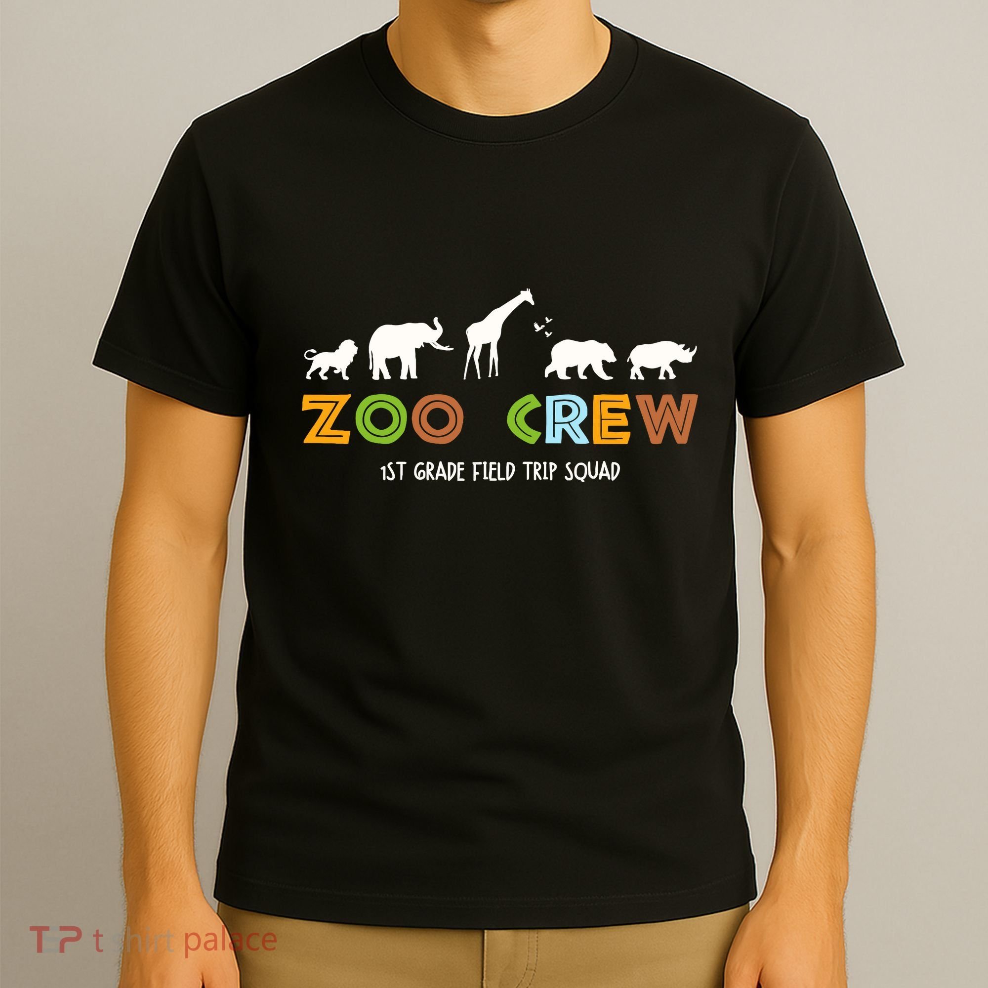 First Grade Field Trip Squad Zoo Crew Wild Animal Safari T-Shirt