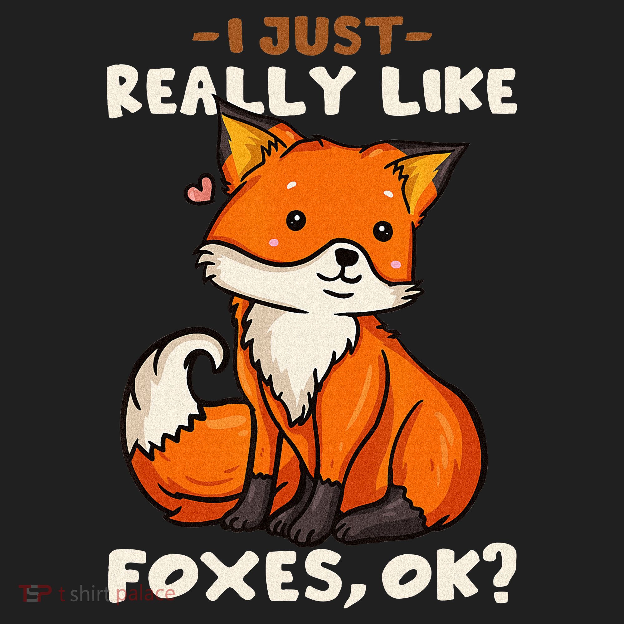 Foxes Gift For Fox Lovers I Just Really Like Foxes Ok Golf Towel