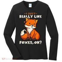 Foxes Gift For Fox Lovers I Just Really Like Foxes Ok Women's Long Sleeve Shirt thumb 0