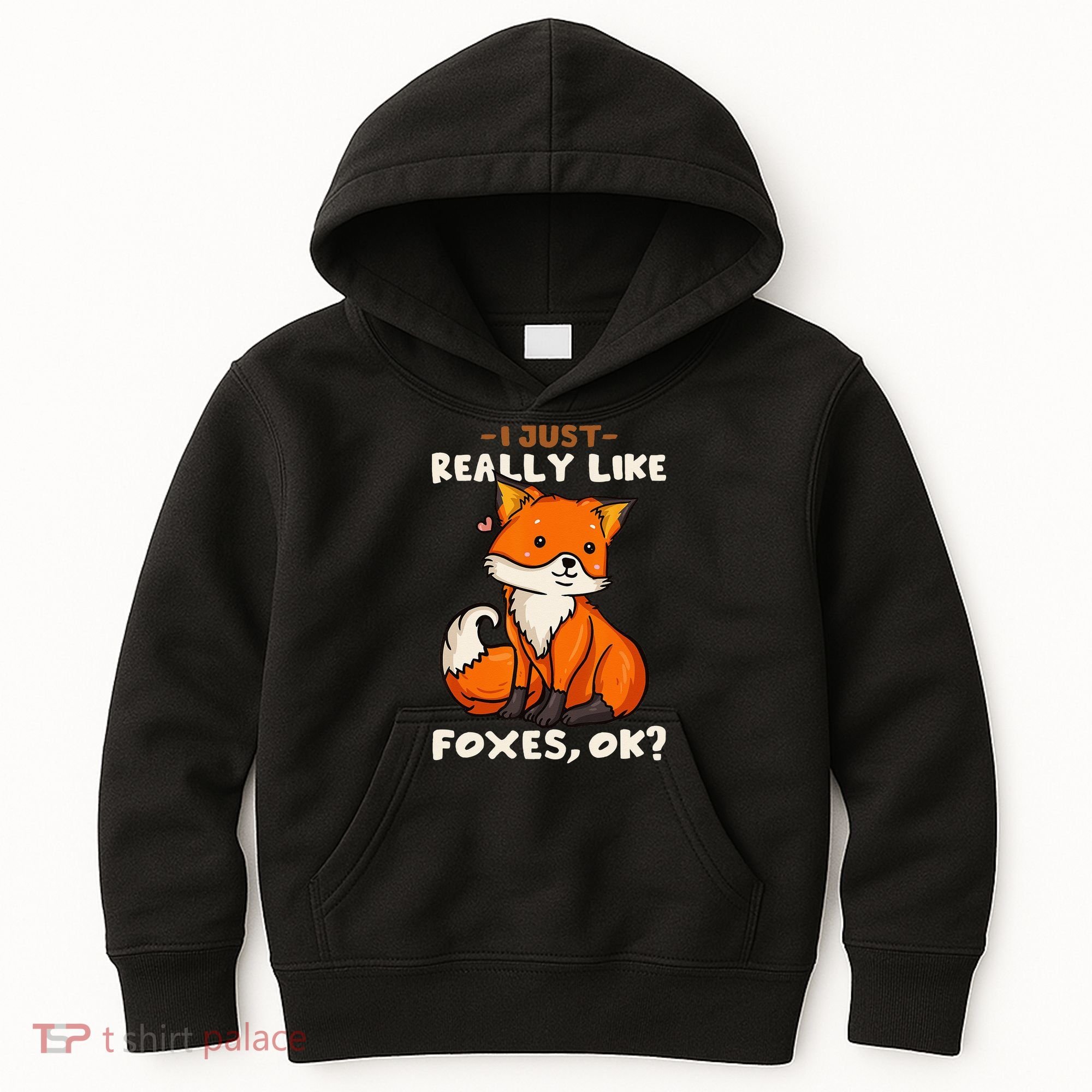 Foxes Gift For Fox Lovers I Just Really Like Foxes Ok Kids Hoodie