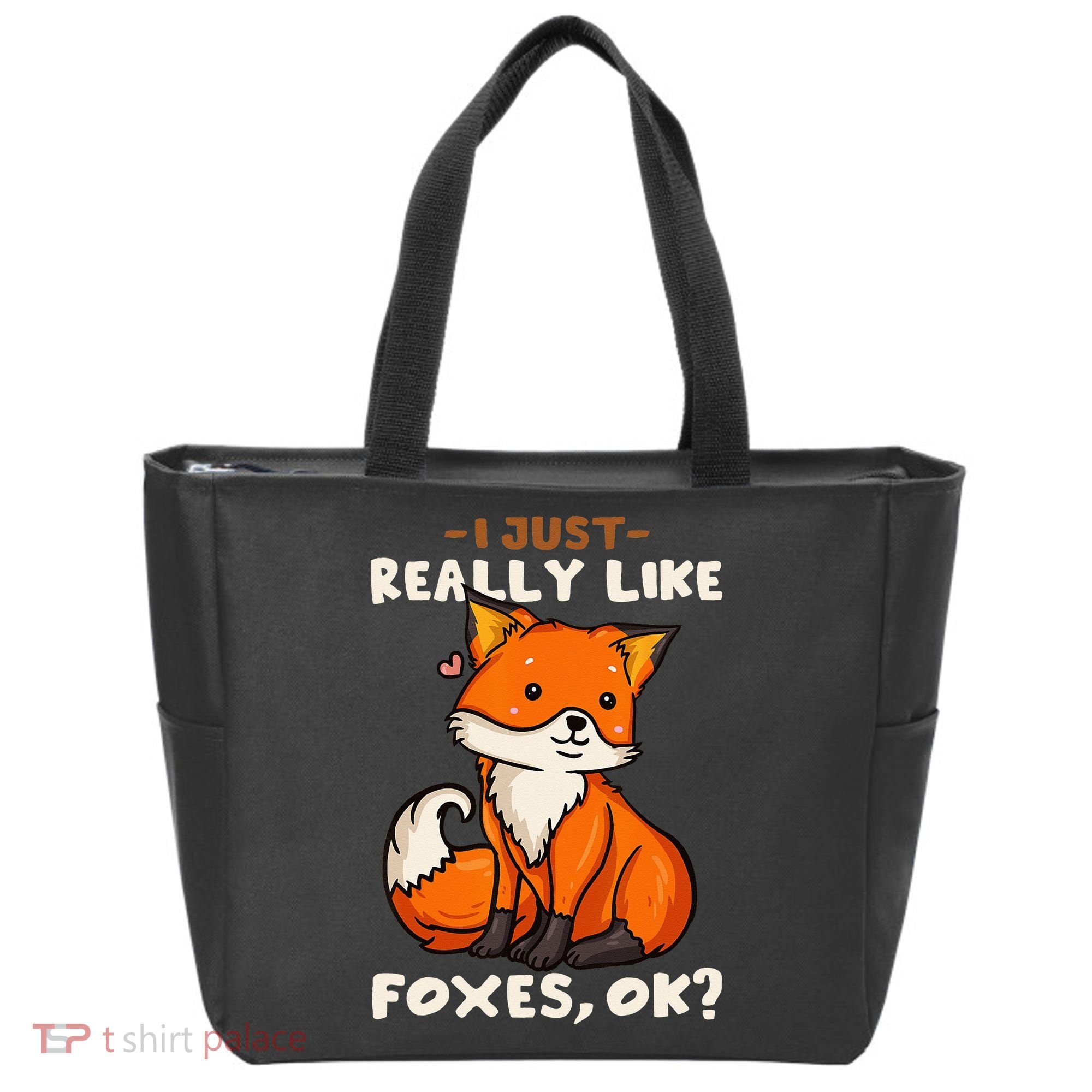 Foxes Gift For Fox Lovers I Just Really Like Foxes Ok Tote Bag