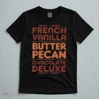Funny Gift French Vanilla Butter Pecan Chocolate Deluxe T-Shirt thumb 5