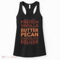 Funny Gift French Vanilla Butter Pecan Chocolate Deluxe Women's Tank Top thumb 0