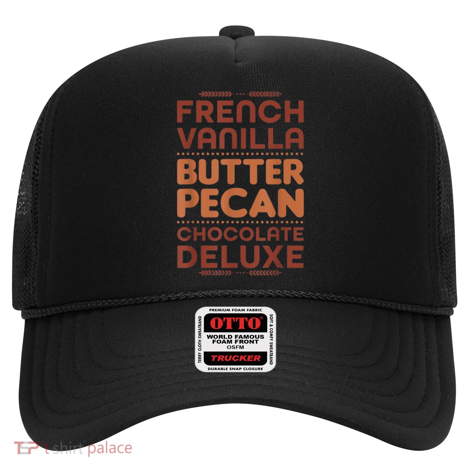 Funny Gift French Vanilla Butter Pecan Chocolate Deluxe Hat