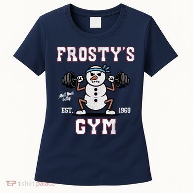 Frosty's Gym Women's T-Shirt