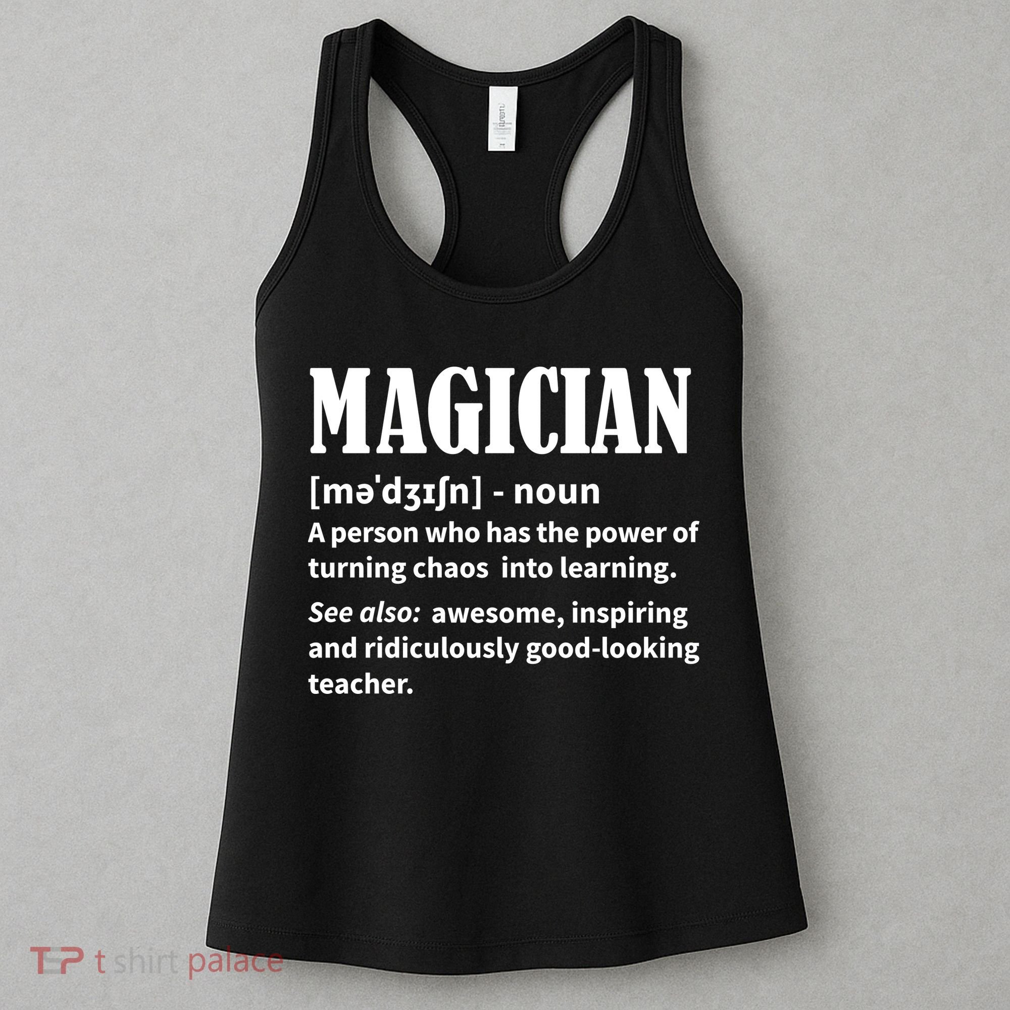 Funny Gift For Teachers Teaching, Teacher Definition  Women's Tank Top