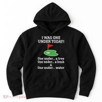 Funny Golf For  I Was One Under Golfing Hoodie thumb 0