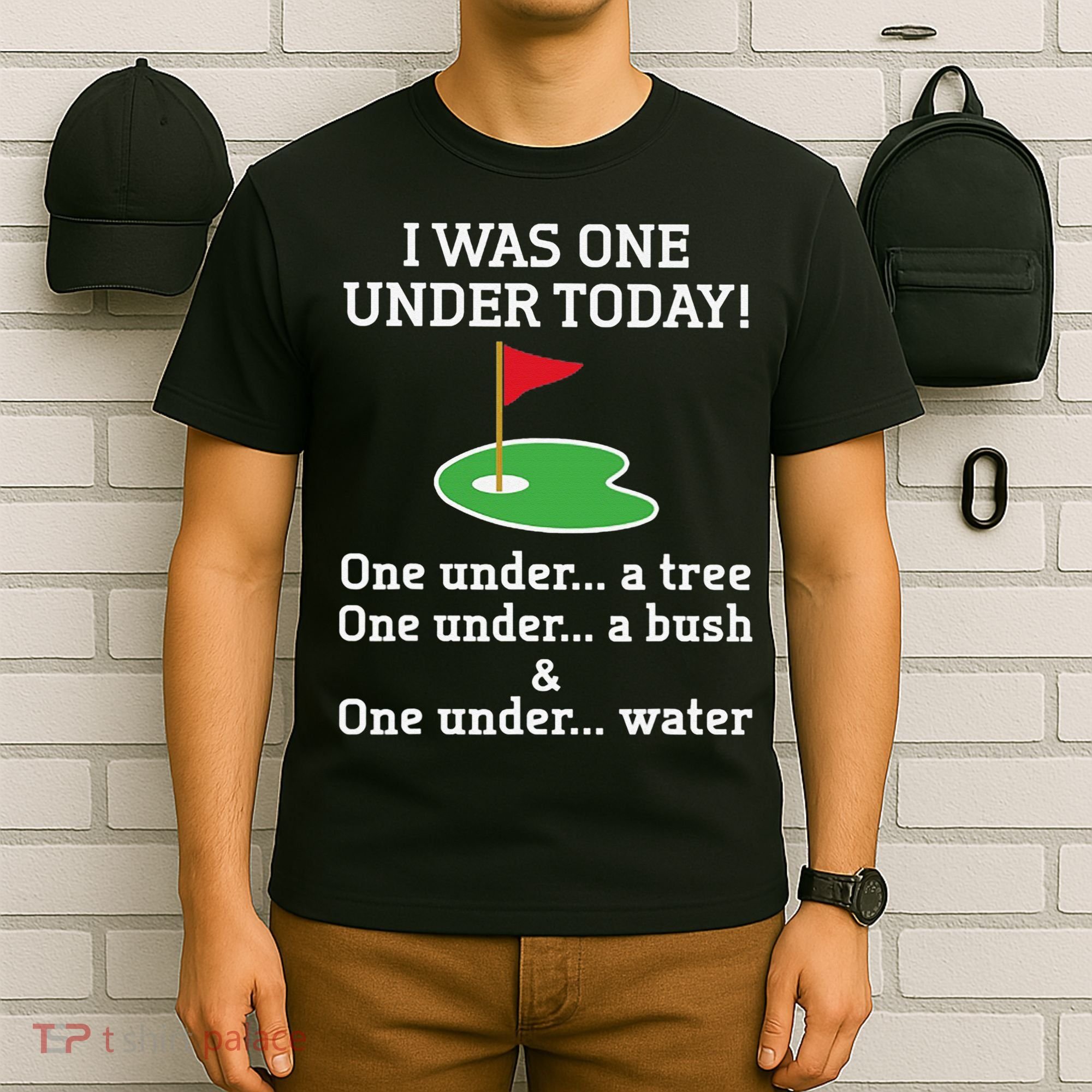 Funny Golf For  I Was One Under Golfing T-Shirt