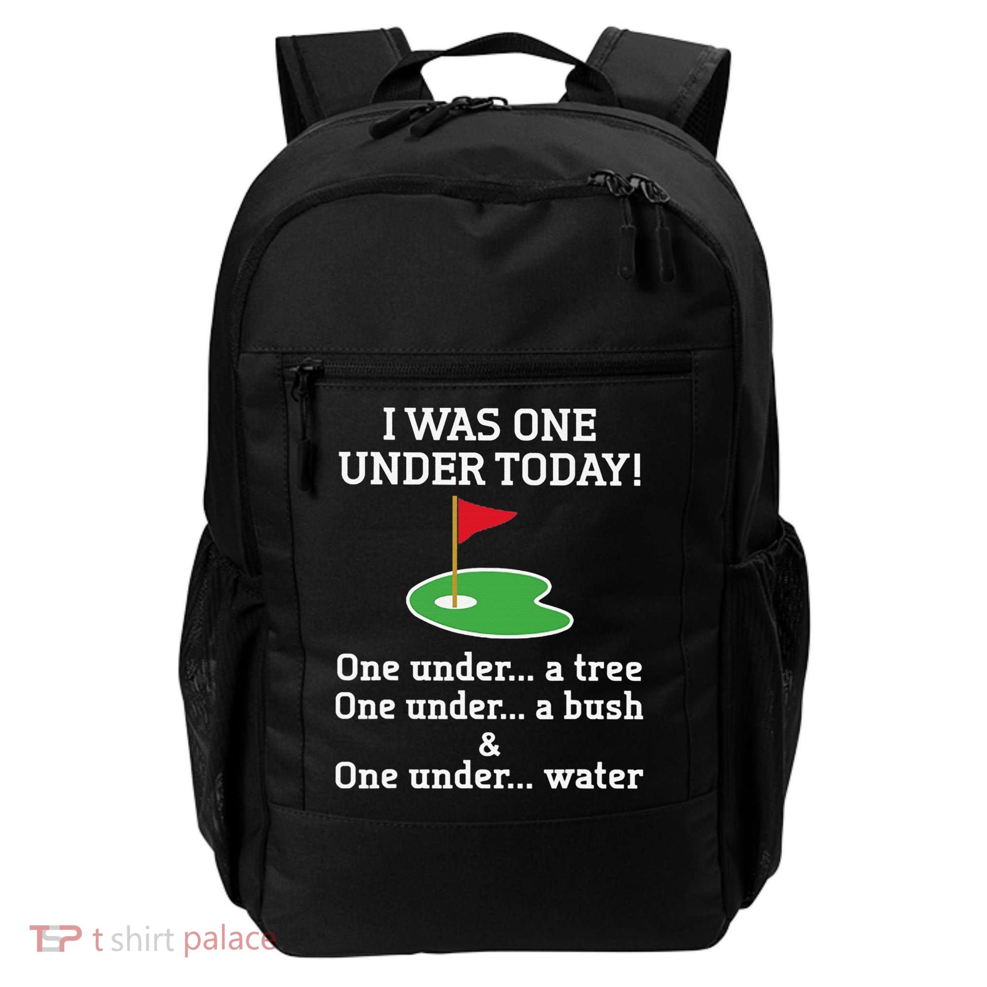 Funny Golf For  I Was One Under Golfing Backpack