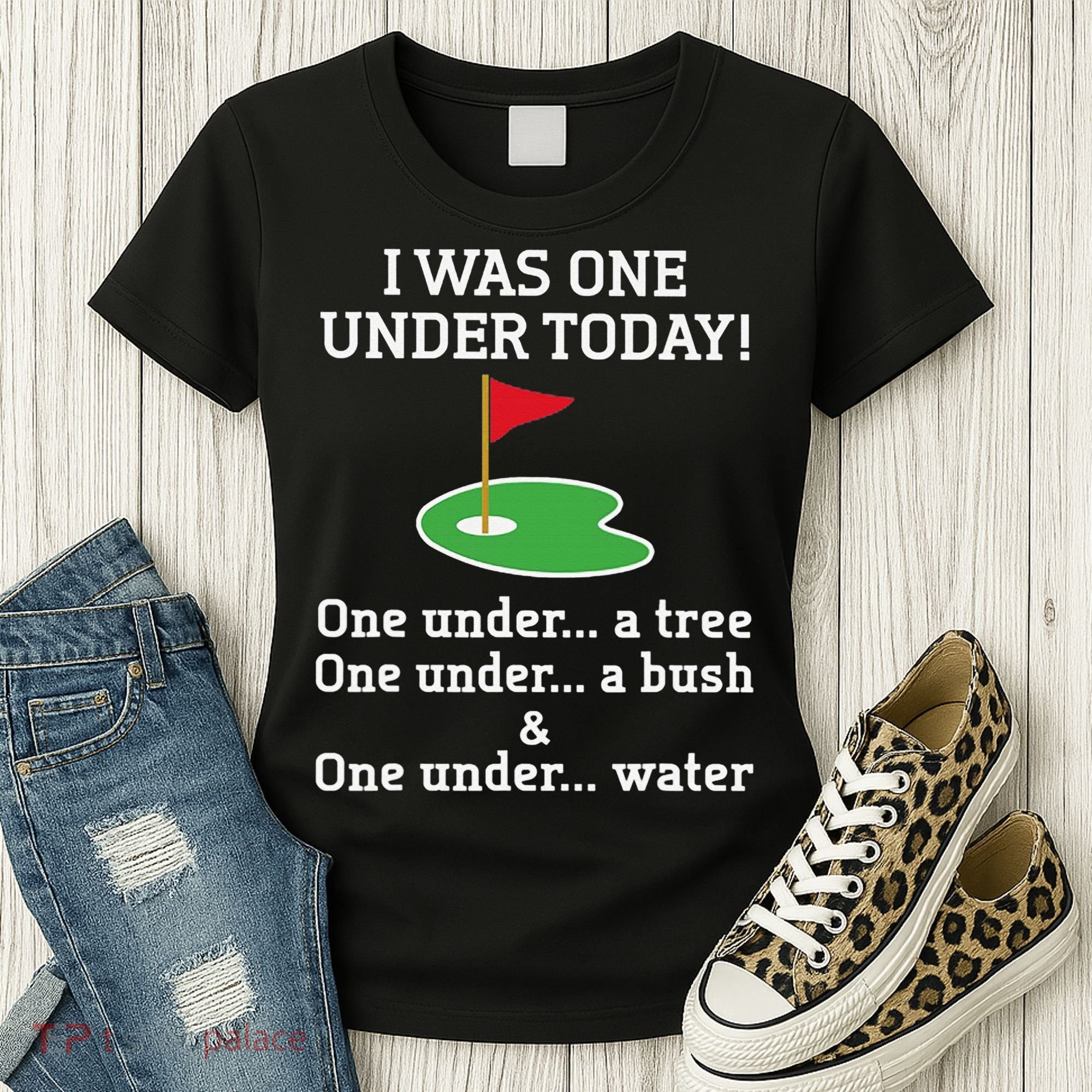 Funny Golf For  I Was One Under Golfing Women's T-Shirt