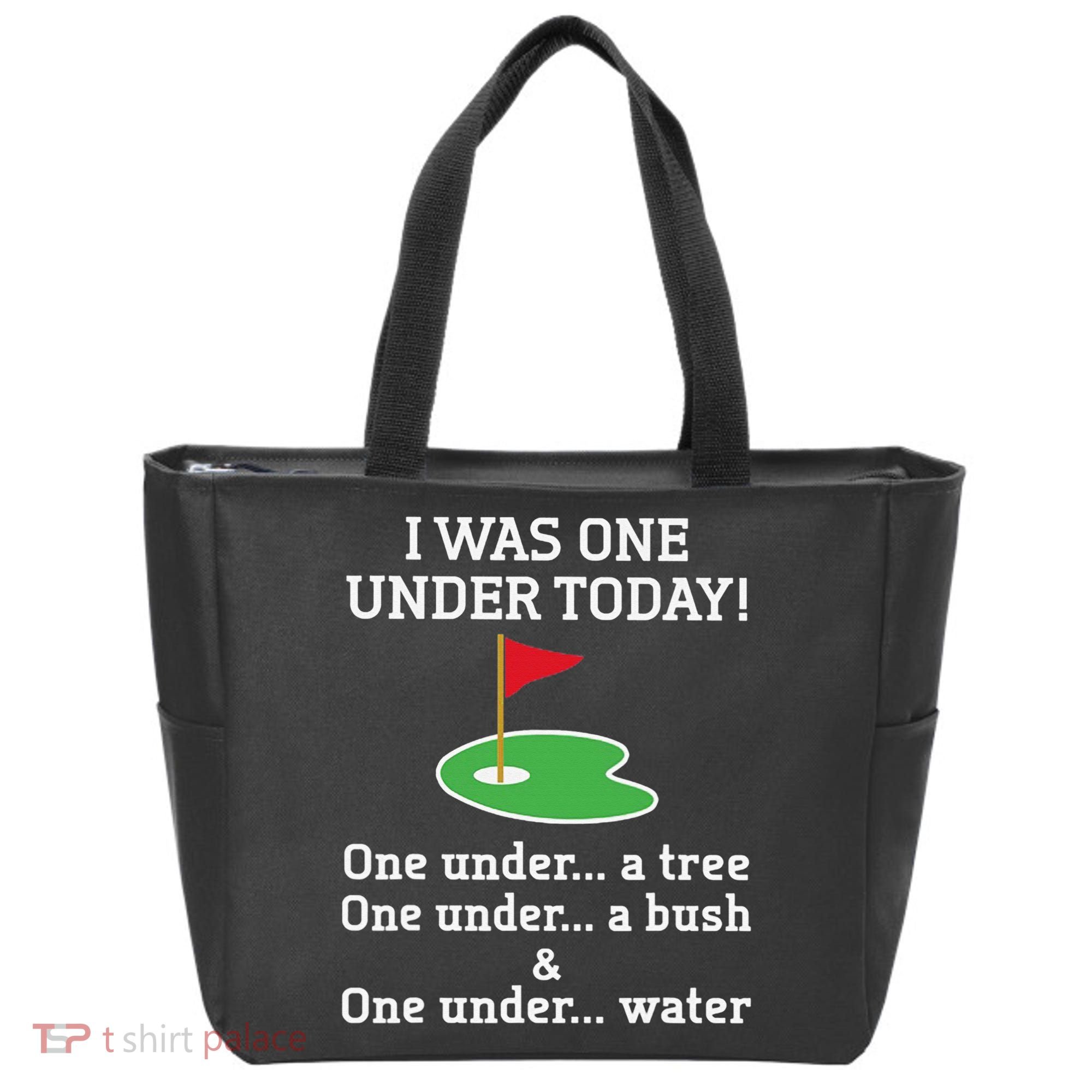 Funny Golf For  I Was One Under Golfing Tote Bag