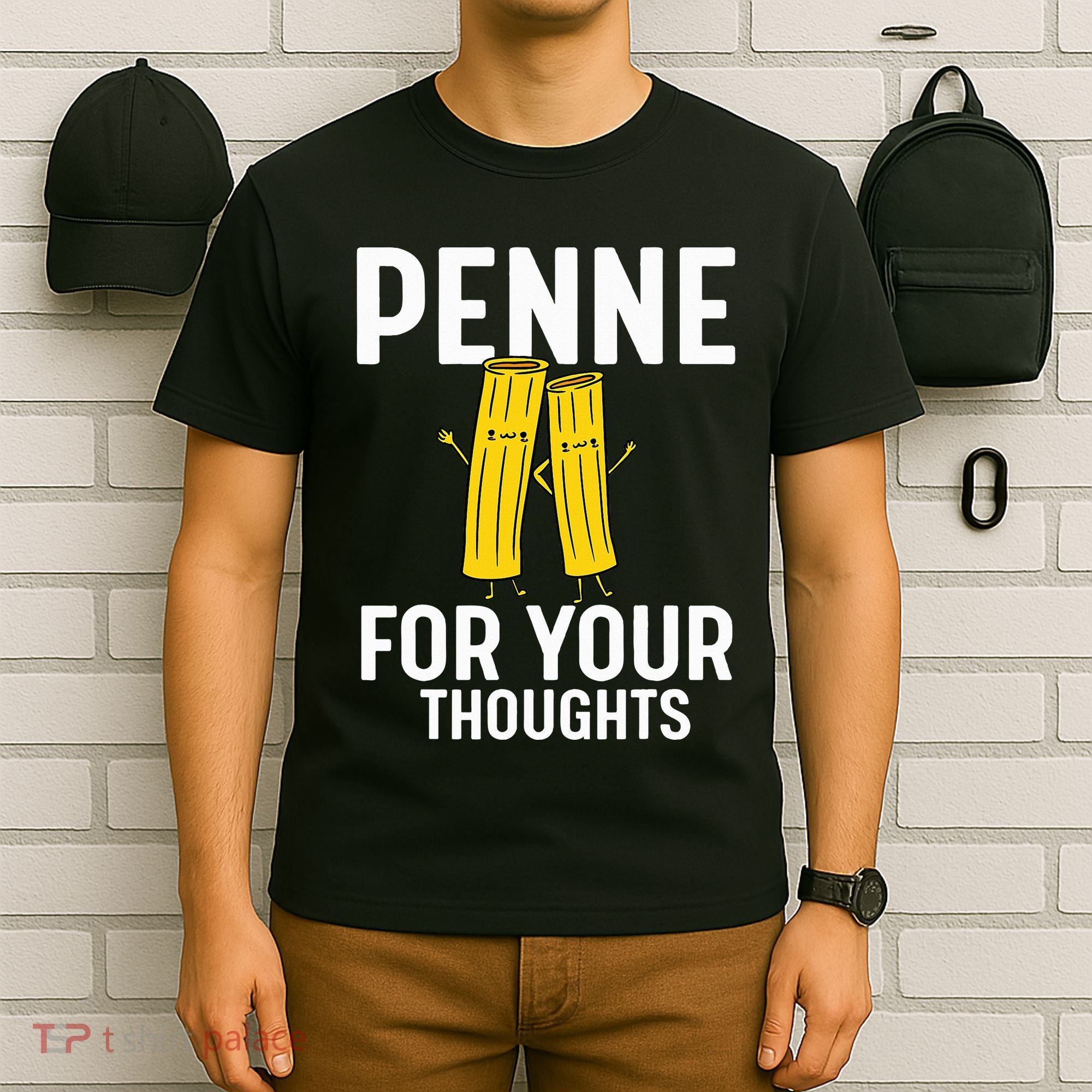 Funny Gifts For Pasta Lovers Penne For Your Thoughts T-Shirt