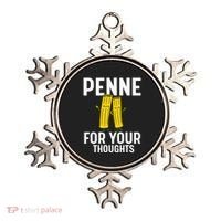 Funny Gifts For Pasta Lovers Penne For Your Thoughts Ornament thumb 0