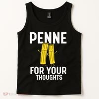 Funny Gifts For Pasta Lovers Penne For Your Thoughts Tank Top thumb 2